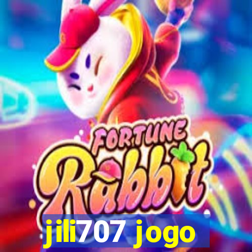 jili707 jogo